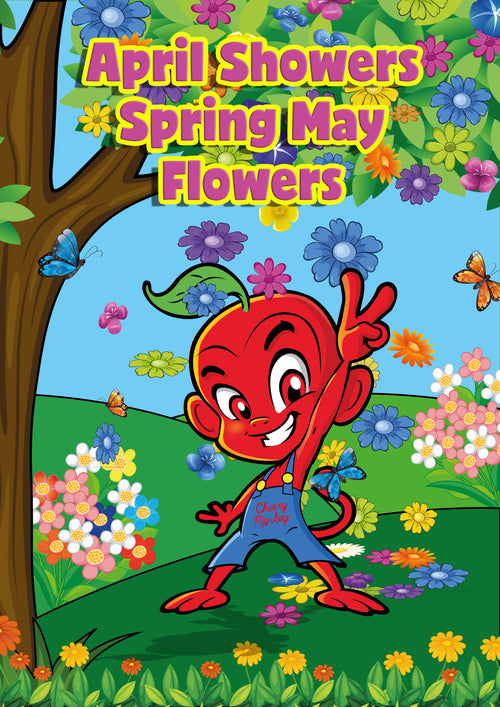 April Showers Spring May Flowers Book (Paperback)