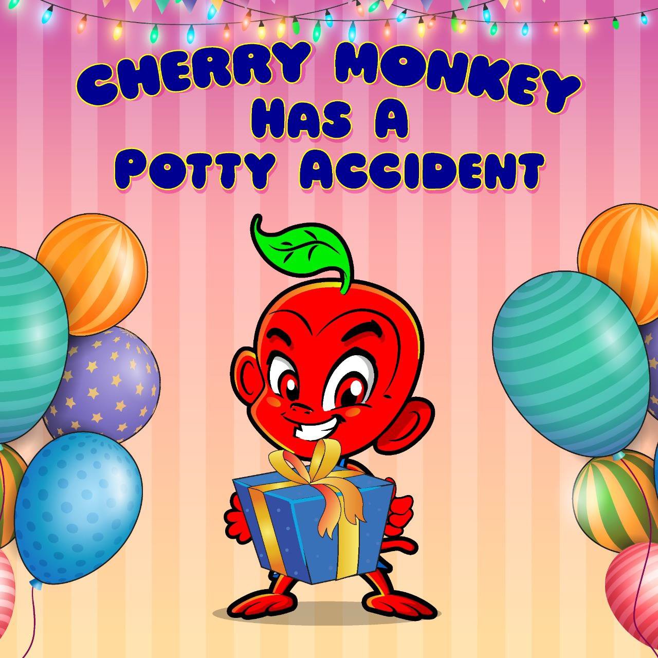 Cherry Monkey Has A Potty Accident Book (Paperback) – Cherry Monkeys, Inc